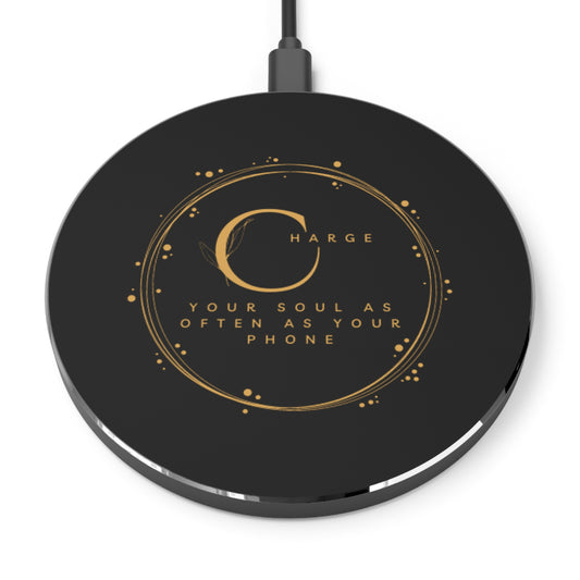 Charge Your Soul, Charger, Iphone charger, Samsung Charger, Wireless Charger