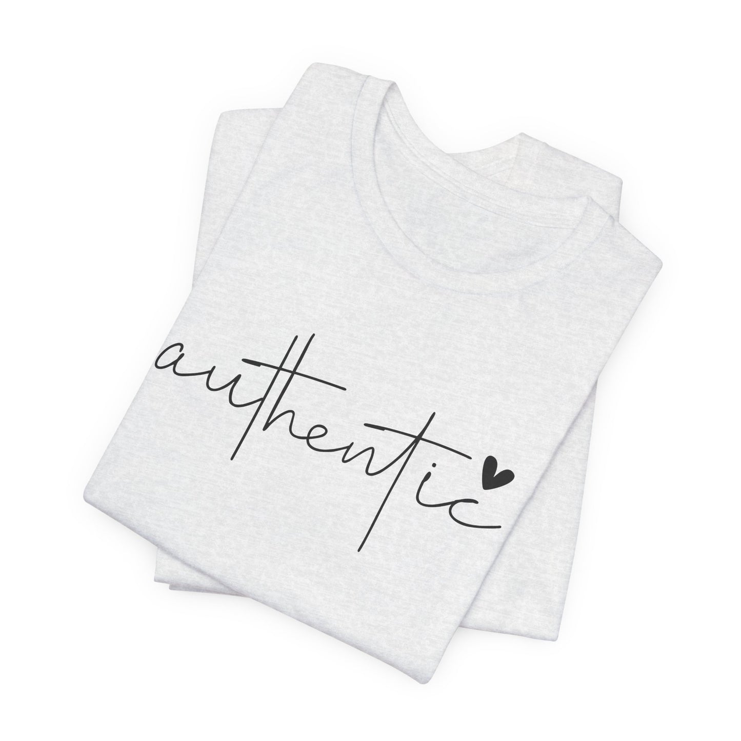 Authentic Unisex Short Sleeve Tee - Embrace Your True Self