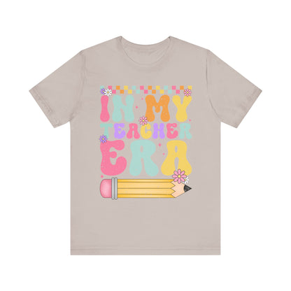 In My Teacher Era Unisex Jersey Tee - Fun Teacher Appreciation Gift