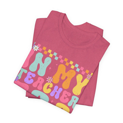 In My Teacher Era Unisex Jersey Tee - Fun Teacher Appreciation Gift