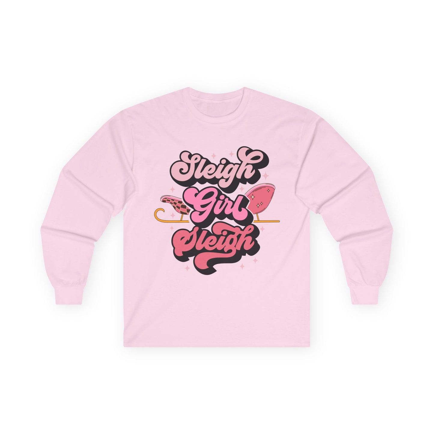 Sleigh Girl Sleigh Long Sleeve Tee