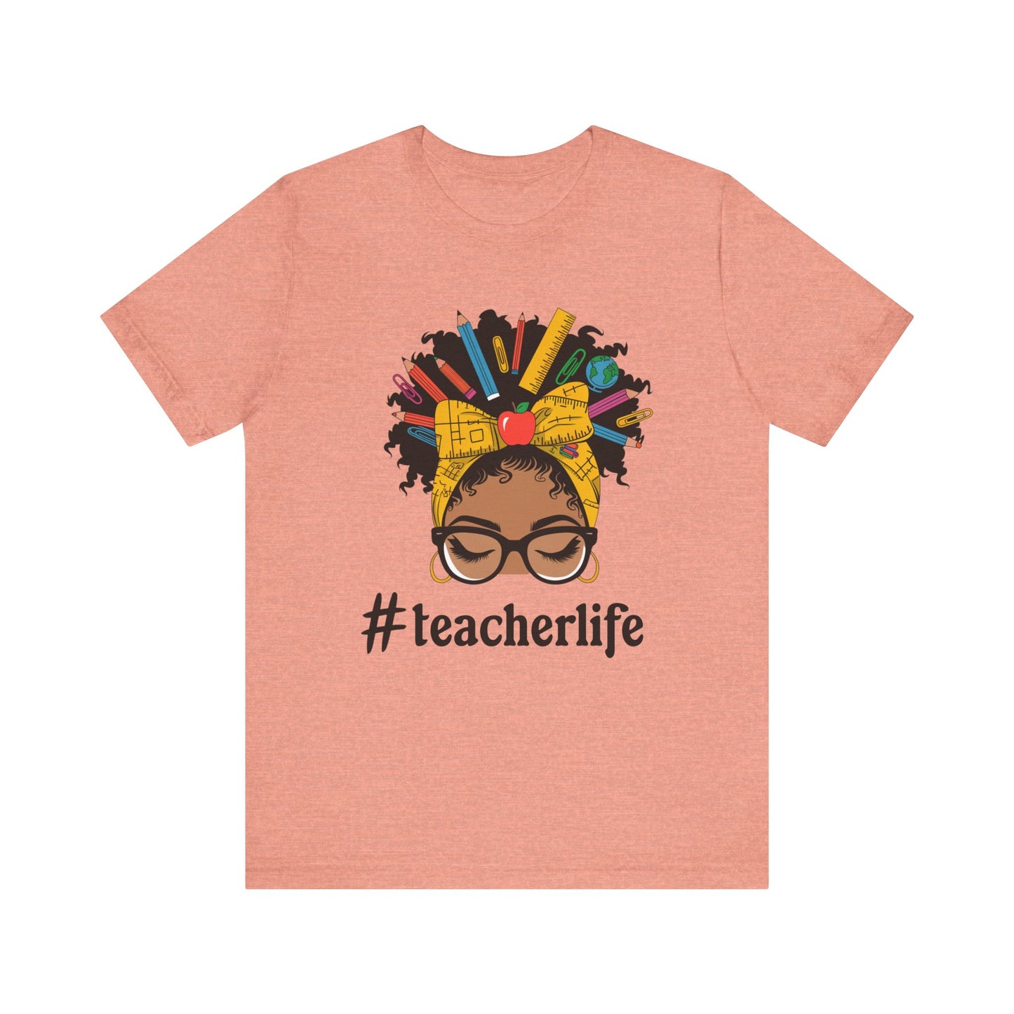 #TeacherLife Unisex Short Sleeve Tee - Celebrate Educators in Style