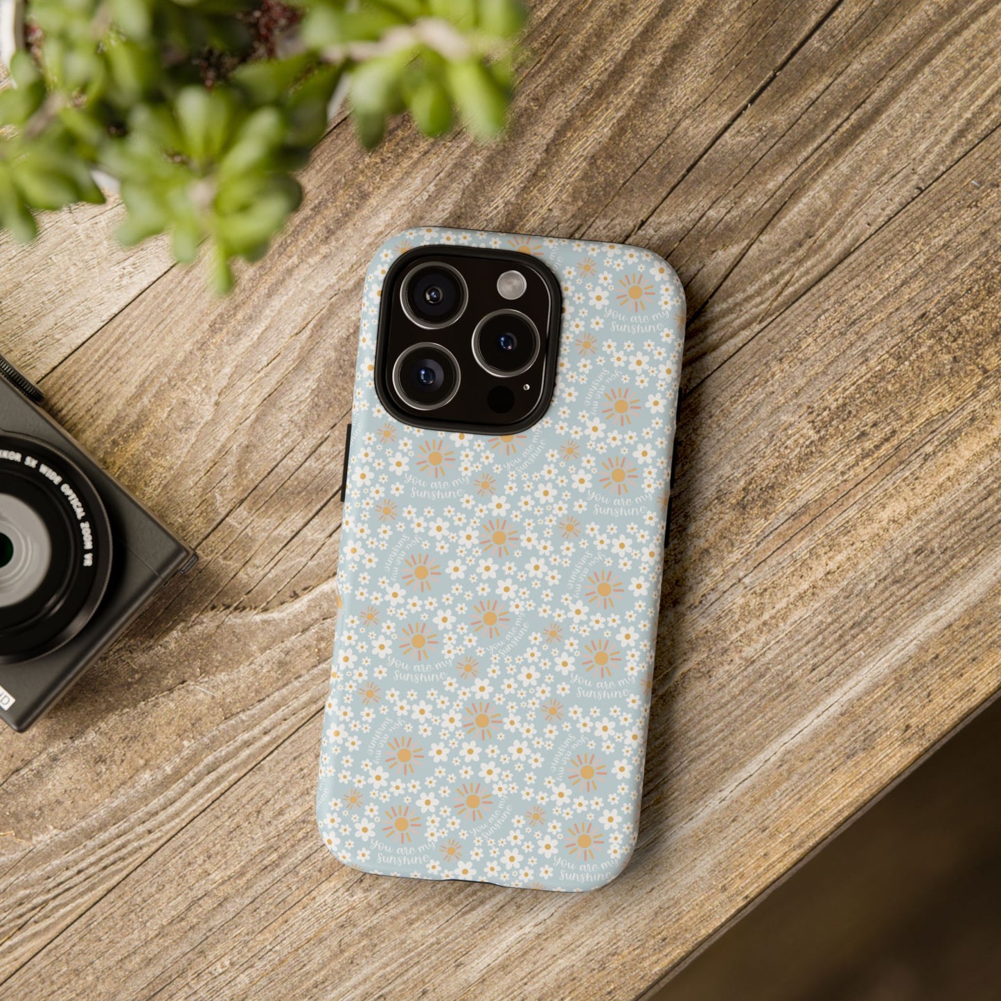 You Are My Sunshine Phone Case - Tough Cases