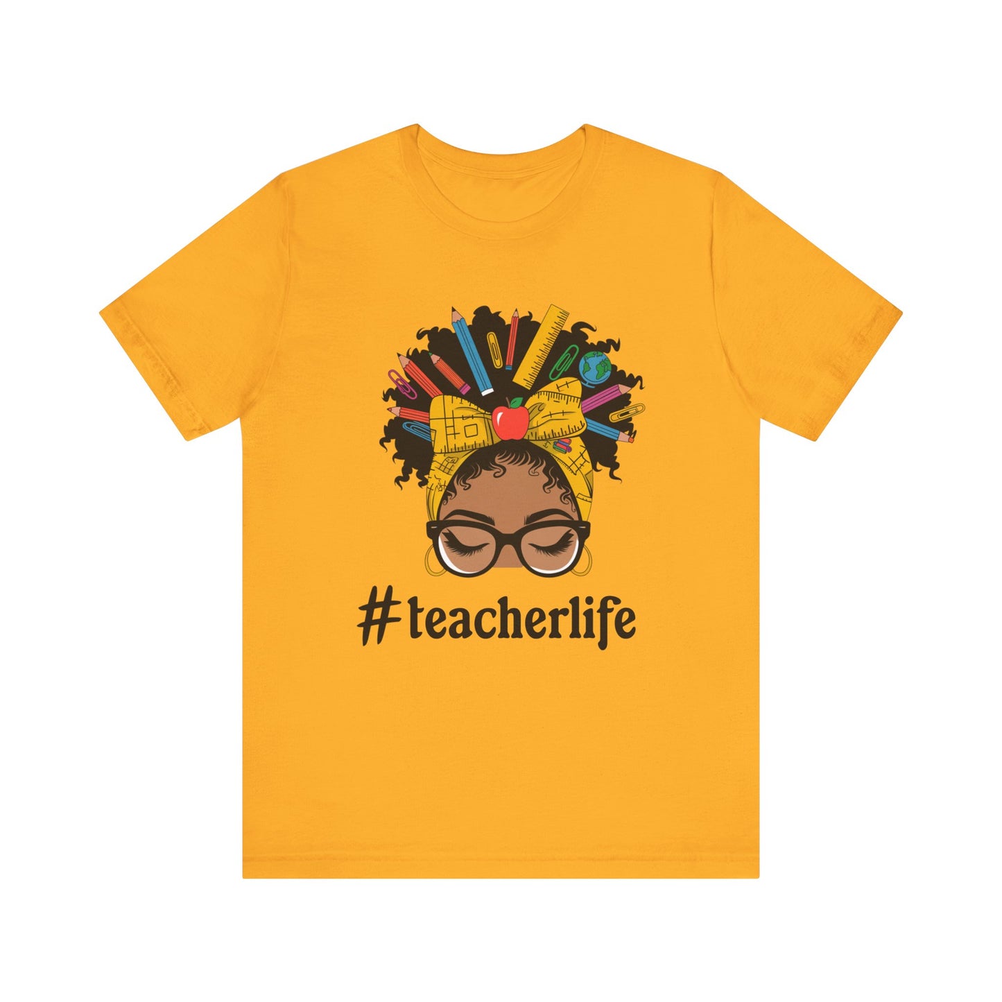 #TeacherLife Unisex Short Sleeve Tee - Celebrate Educators in Style